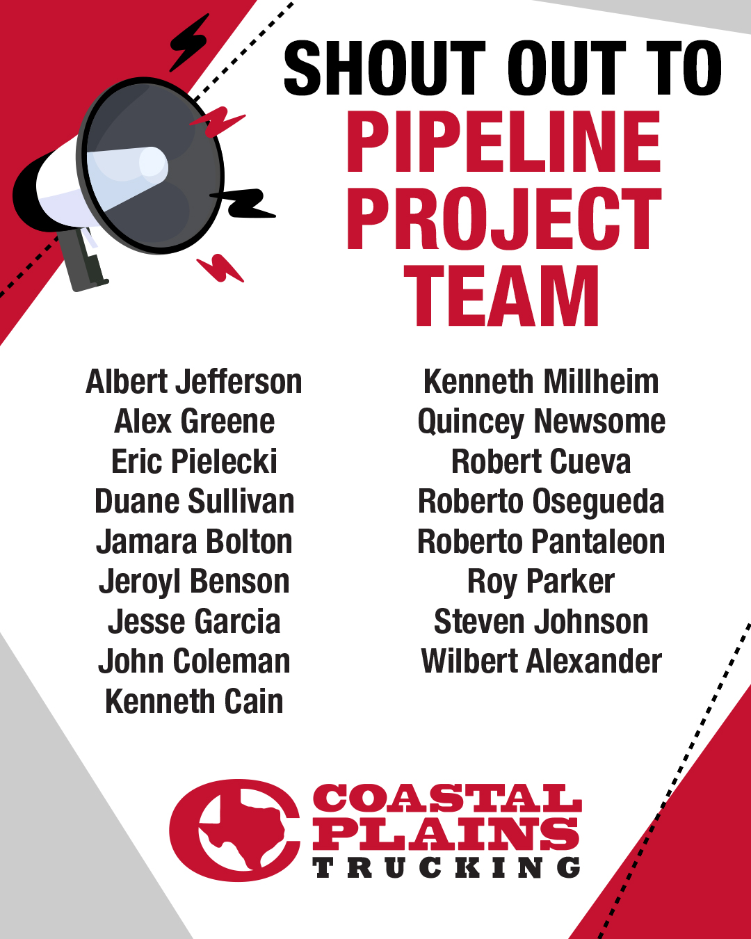 Shout out graphic for the pipeline project team at Coastal Plains Trucking.